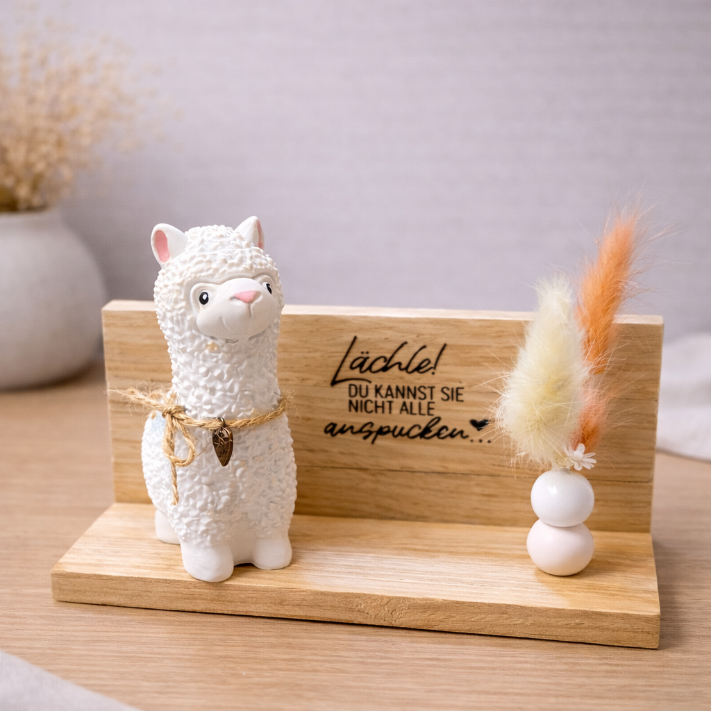 LAMA Weisheit "Lächle! Du kannst nicht alle anspucken"